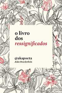 O livro dos ressignificados
