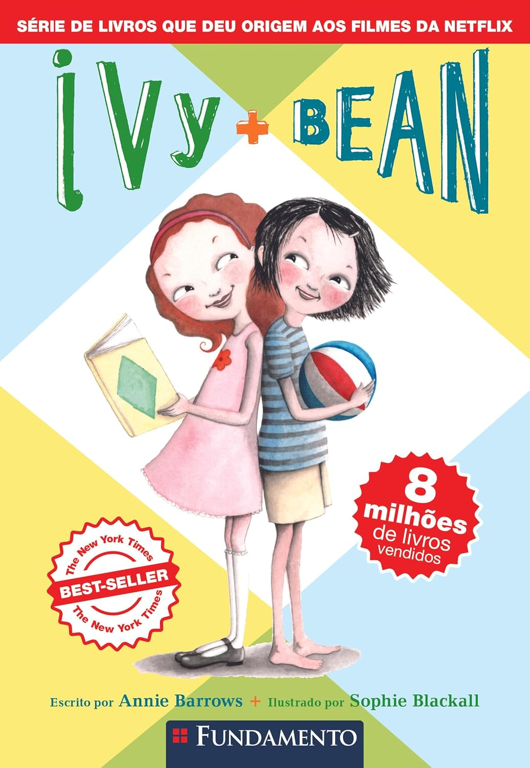 Ivy  Bean 01: Série de Livros que Inspirou os Filmes da Netflix - Edição Brasileira