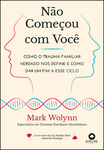 Não começou com você