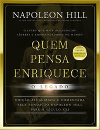 Quem pensa enriquece: o legado - livro de bolso