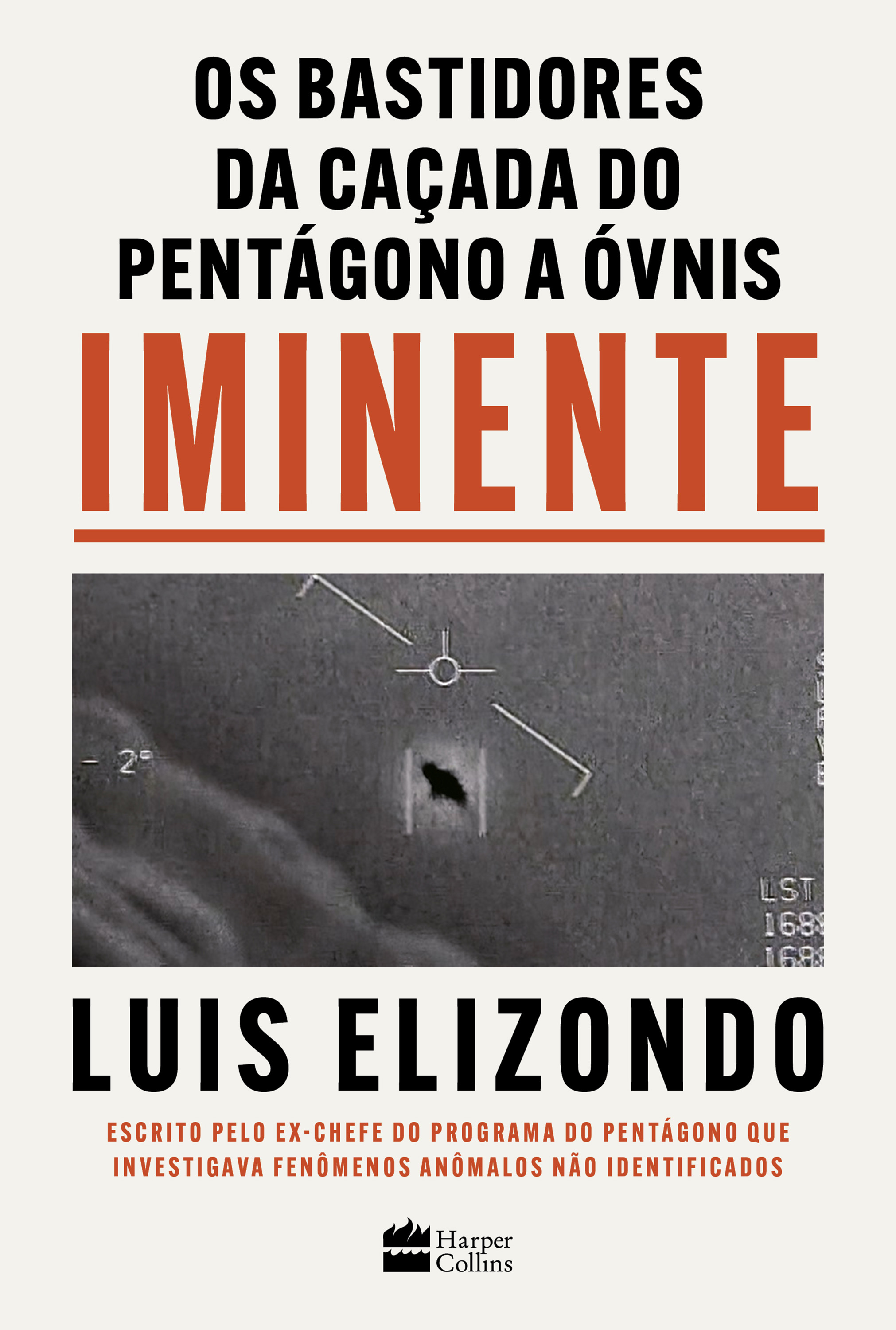 Iminente – Os bastidores da caçada do Pentágono a ÓVNIs