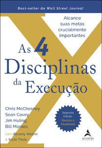 As 4 disciplinas da execução - 2ª edição - revista e atualizada