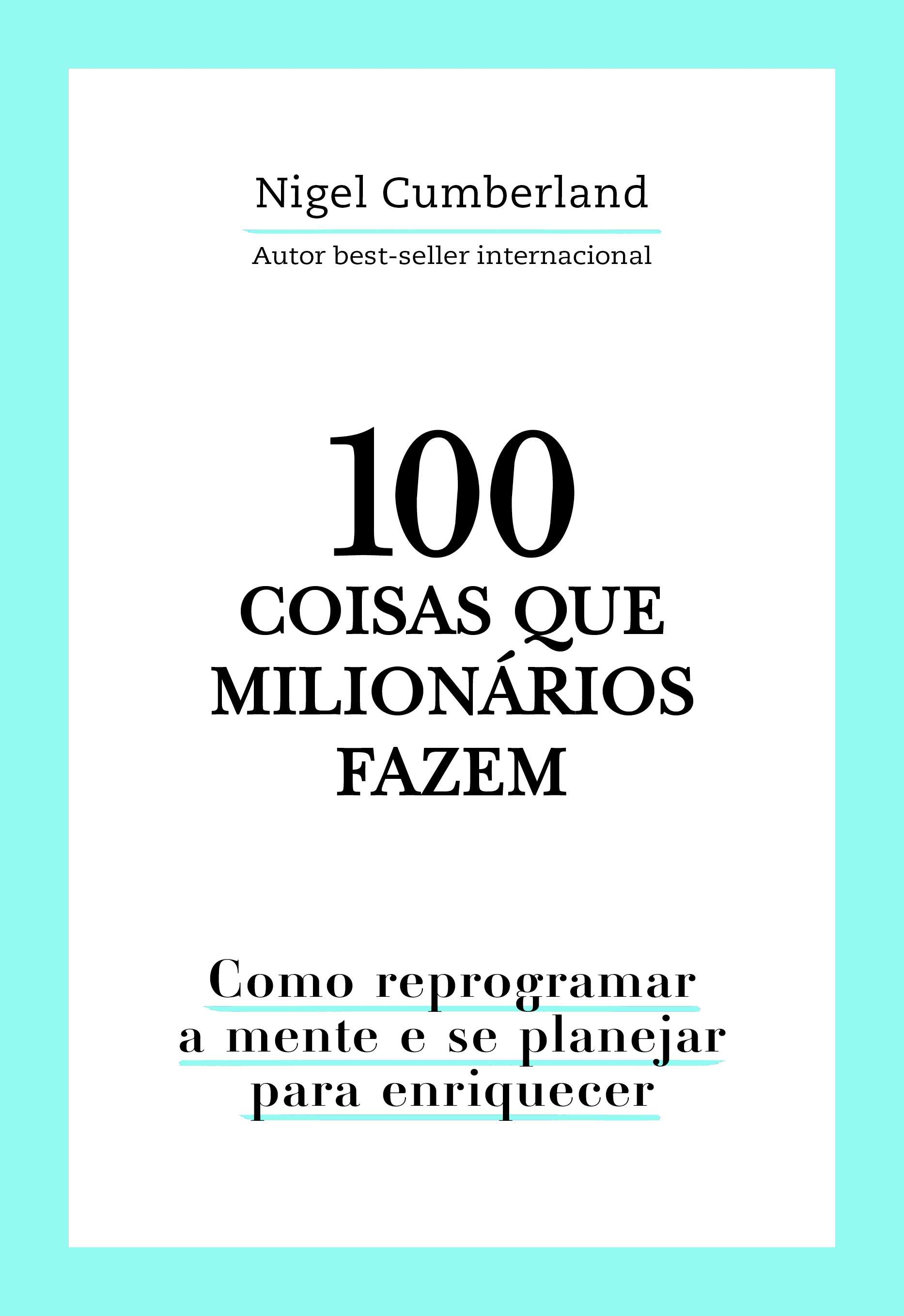 100 coisas que milionários fazem