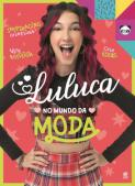 Luluca - No mundo da moda