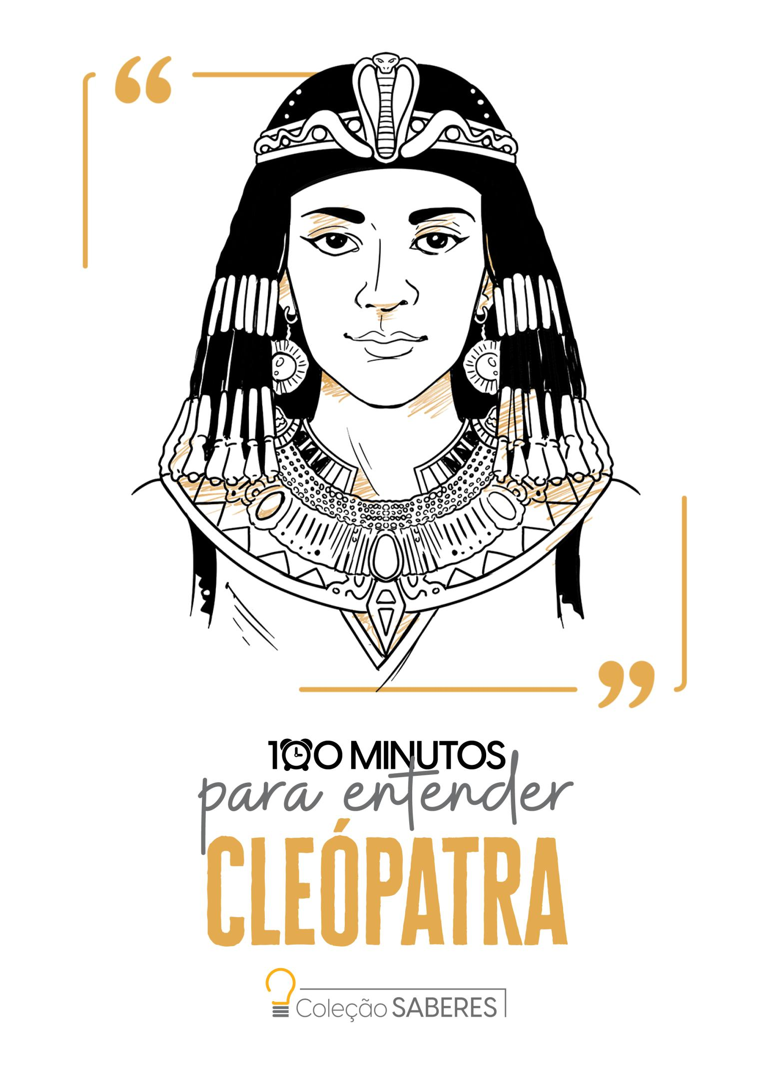 100 minutos para entender Cleópatra