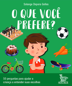 O que você prefere?