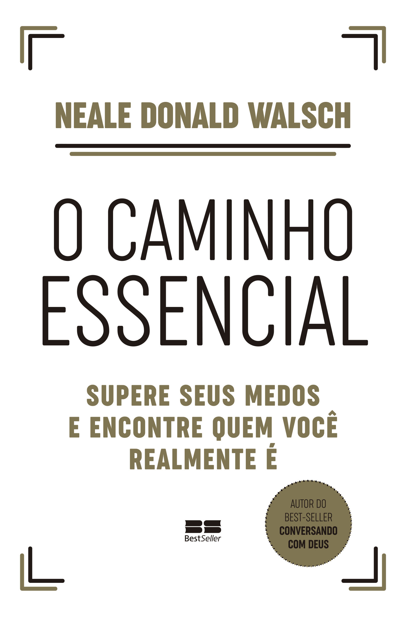 O caminho essencial