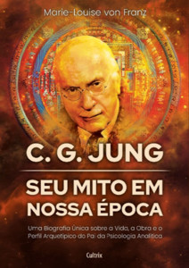 C. G. Jung: seu mito em nossa época