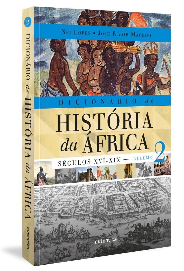 Dicionário de História da África - Vol. 2