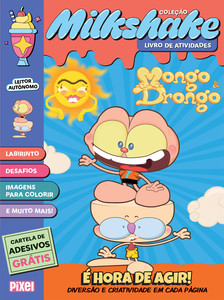 MilkShake: Mongo e Drongo