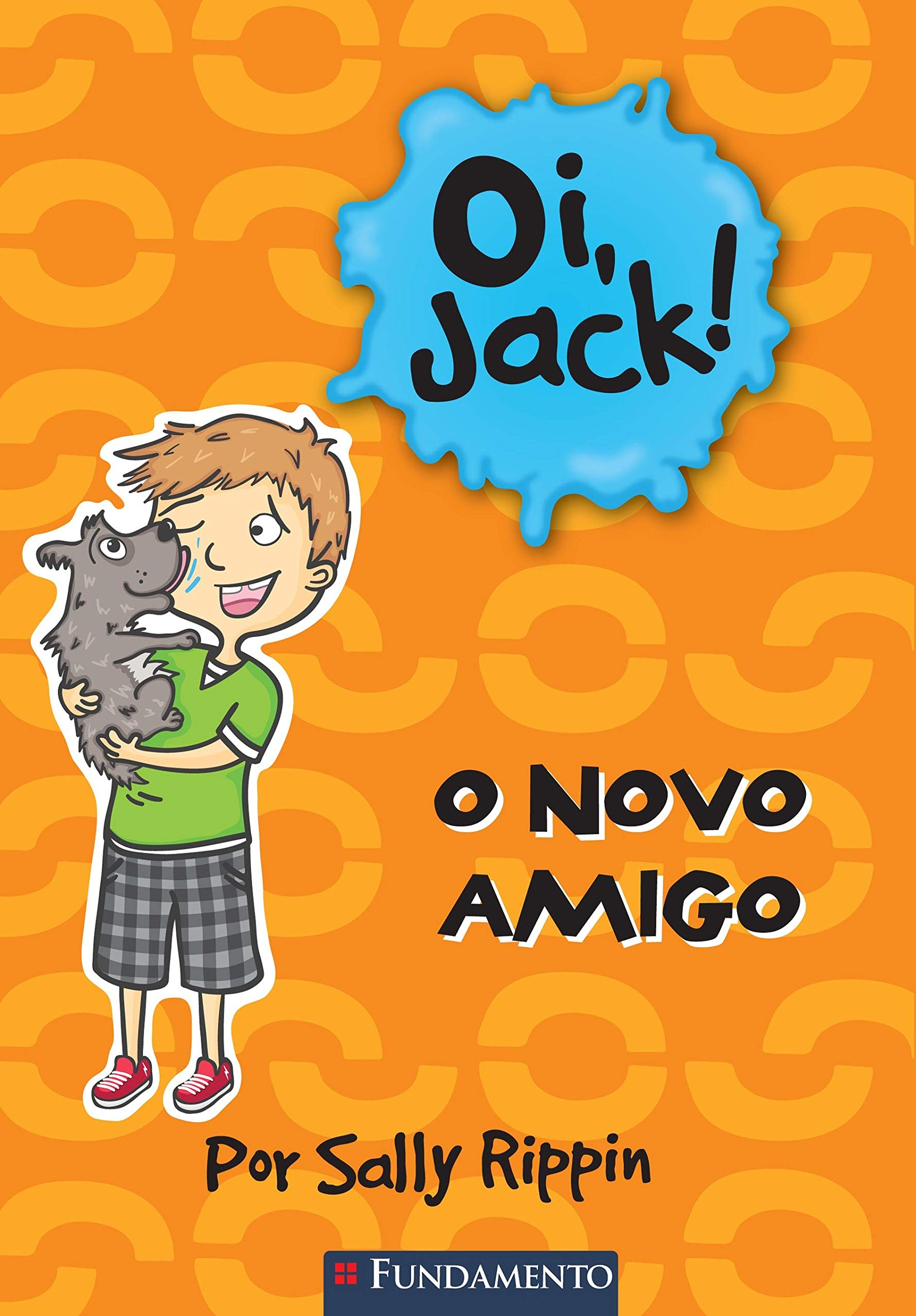 Oi, Jack - O Novo Amigo