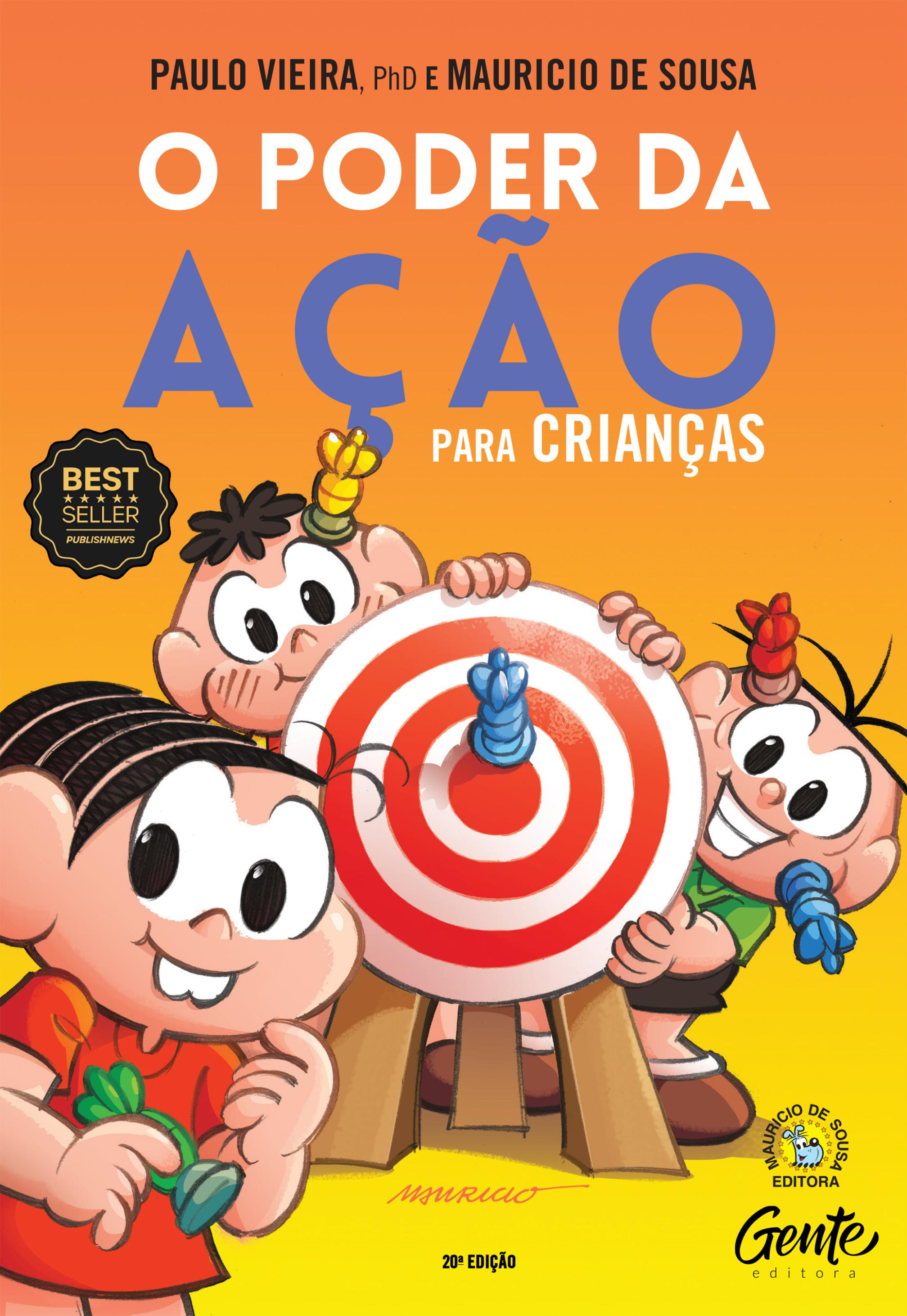 O PODER DA AÇÃO PARA CRIANÇAS