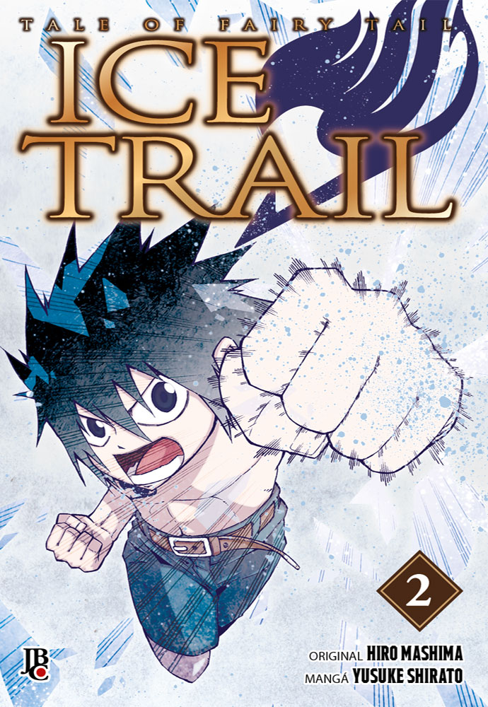 Fairy Tail - Ice Trail - Vol. 2