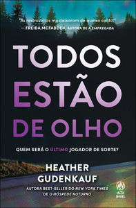 Todos estão de olho