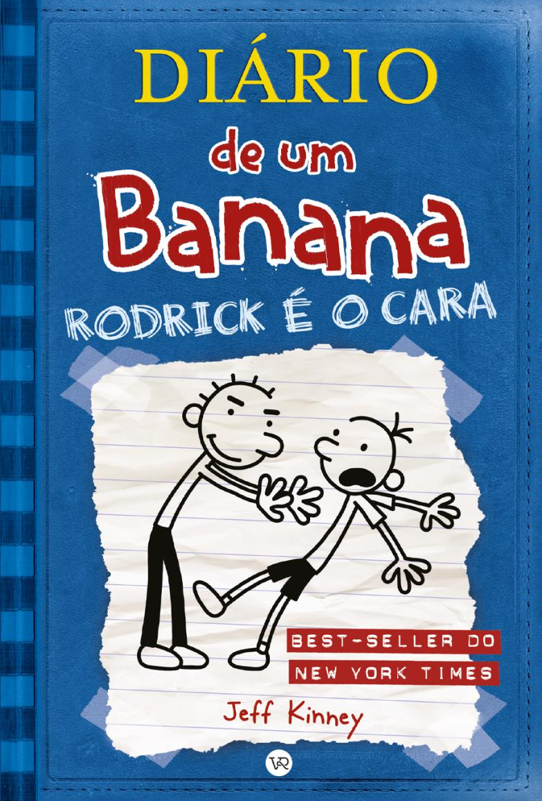 Diário de um Banana - Vol. 02 - Rodrick é o Cara