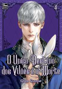 O único destino dos vilões é a morte: livro 4 de 5