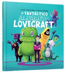 O fantástico alfabeto Lovecraft